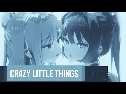 Nightcore - Crazy Little Things (Hard3eat x Kurisu Remix) [2Sonic]