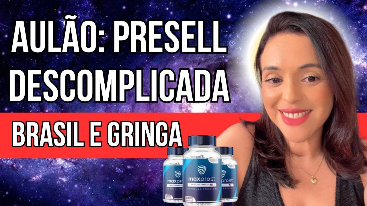 [AULÃO] PRESELL DESCOMPLICADA - BRASIL E GRINGA- Como Fazer Presell No Wordpress? Curso Presell 2025