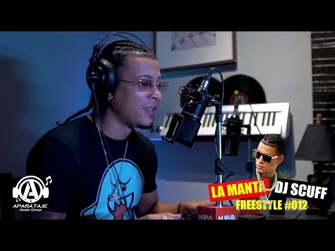 La Manta X DJ Scuff - Freestyle #012