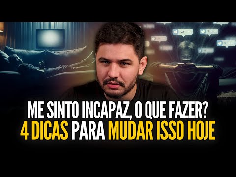 Me sinto incapaz, o que fazer? Como lidar com o fracasso?