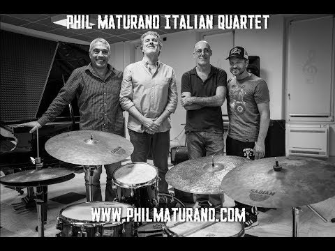 Phil Maturano Italian Quartet Sardegna Tour - part 2