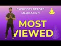These Exercises are Key to Having a Great Meditation
