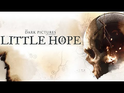 THE DARK PICTURES LITTLE HOPE Walkthrough Gameplay - Part 1 (No Commentary)