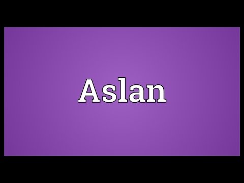 Aslan Meaning