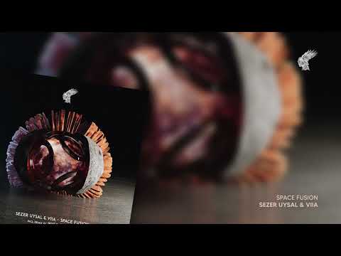 Sezer Uysal & VIIA - Space Fusion