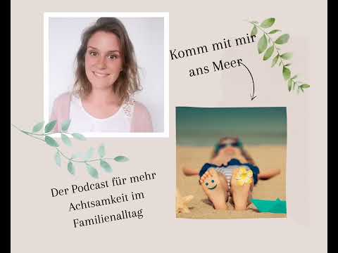 Komm mit mir ans Meer Fantasiereise für Kinder