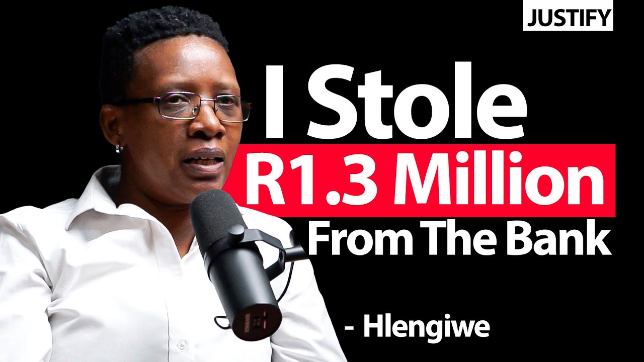 I Stole R1,3 Million From The Bank - Hlengiwe