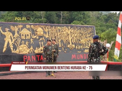 KAPOLDA SUMUT MENGHADIRI PERINGATAN MONUMEN BENTENG HURABA KE 75