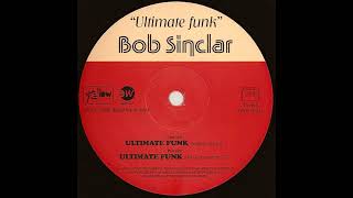 Bob Sinclar – Ultimate Funk