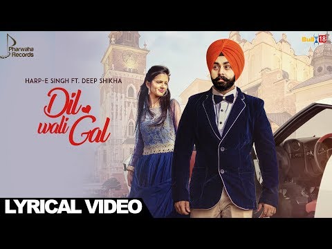 Dil Wali Gal