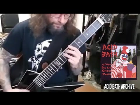 Sammy plays Acid Bath - Dope Fiend #1