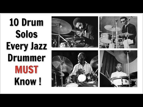 10 Drum Solos Every Jazz Drummer MUST Know! + transcriptions