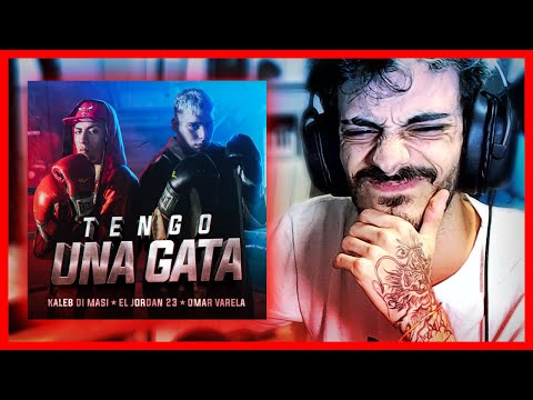 REACCIÓN a Kaleb Di Masi ❌ El Jordan 23 ❌ Omar Varela - Tengo Una Gata