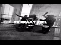 22 DN22 Zk Praat Veel Unreleased