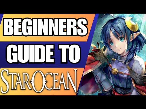 What is STAR OCEAN? - A Beginner's Guide To The Series