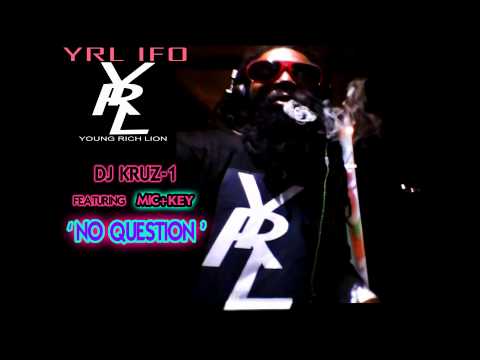 DJ KRUZ ONE FT MIC+KEY DA ALPHACHILD NO QUESTION 500 BILLION EURO BABY