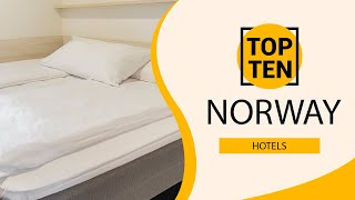 Top 10 Best Hotels to Visit in Norway | English