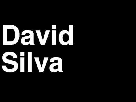 How to Pronounce David Silva Manchester City Football Goal Penalty Kick Yellow Red Card Injury