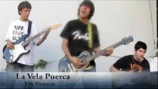 Un Frasco - La Vela Puerca