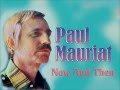 Paul Mauriat - Now And Then