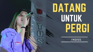 Download lagu ANIE ANJANIE - DATANG UNTUK PERGI  | INDSS \ FPRO  MUSIK mp3