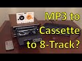 Digital Music Adaptation: MP3 to Cassette to 8-Track