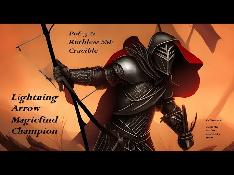 PoE 3.21 Ruthless SSF Build Guide: Lightning Arrow magicfind CHAMPION -  Fast & Tanky