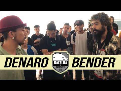 DENARO X BENDER - Batalha do Museu #394 (1ª Fase)