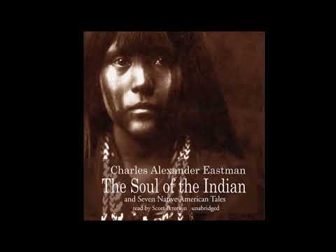 The Soul of the Indian by Charles Alexander Eastman. #TheSoulOfTheIndian #CharlesAlexanderEastman