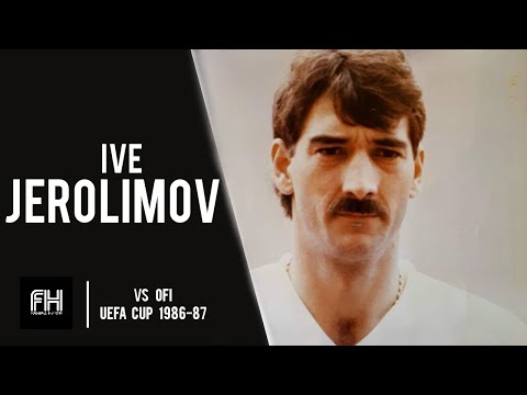 Ive Jerolimov ● Goal and Skills ● Hajduk Split 4-0 OFI ● UEFA Cup 1986-87