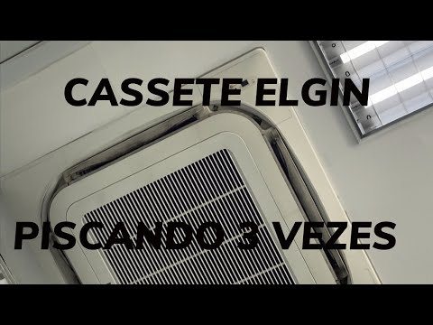 Ar condicionado cassete Elgin piscando 3 vezes