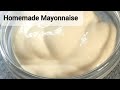 Homemade Mayonnaise without vinegar|How to make homemade Mayonnaise without Vinegar|Mayonnaise