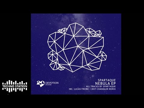 Spartaque - Nebula (Lucas Freire & Dot Chandler Remix) [Devotion] 22/06/15