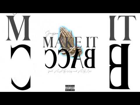 JayPee x M.A. Bizzy x MBNel - Make It Bacc (p. Andy R)