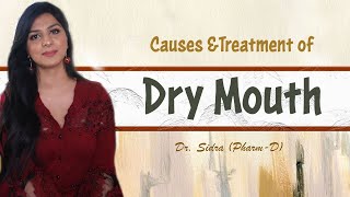 Dry Mouth causes, symptoms and treatment | Best home remedies for dry mouth