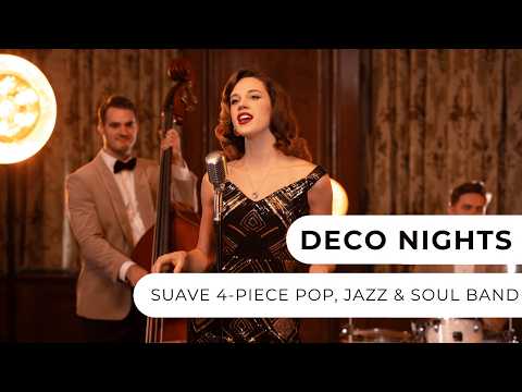 Deco Nights - Pop, Soul & Jazz Band