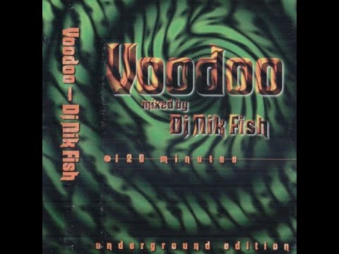 Dj Nik Fish - Voodoo mixtape (Face B) (1996)