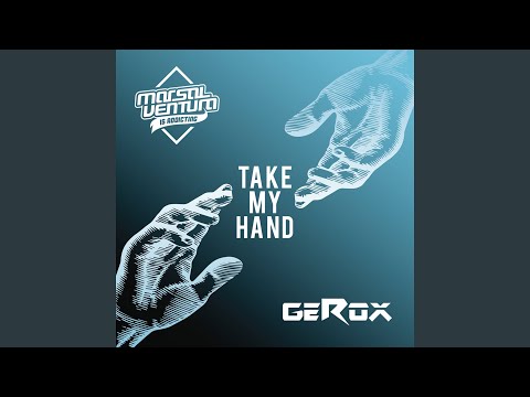 Take My Hand (Extended)