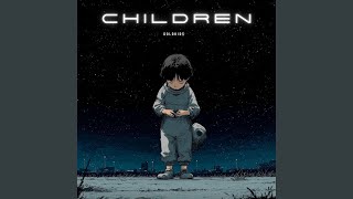 Download lagu Children mp3 Download lagu Children mp3