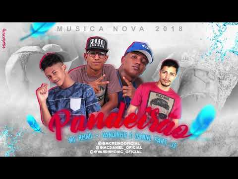 MC REINO, VANDINHO E DANIEL PART. JS - PANDEIRÃO - MÚSICA NOVA
