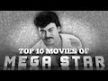 Chiranjeevi Birthday Special | Top 10 Movies of Mega Star | A Tribute to Boss | Cinema Adda