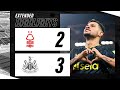 Nottingham Forest 2 Newcastle United 3 | EXTENDED Premier League Highlights