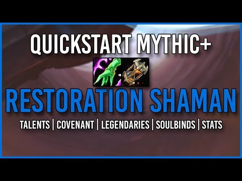 9.2 Mythic+ Guide [Restoration Shaman]