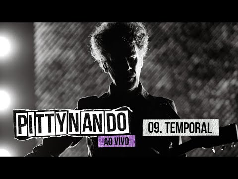 @pittyoficial e Nando Reis - Temporal (Ao Vivo)
