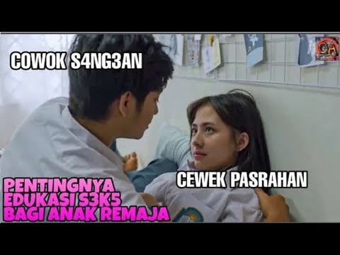 AKIBAT DARI MANTAP MANTAP SEMBARANGAN | Alur Cerita Film Dua Garis Biru (2019)