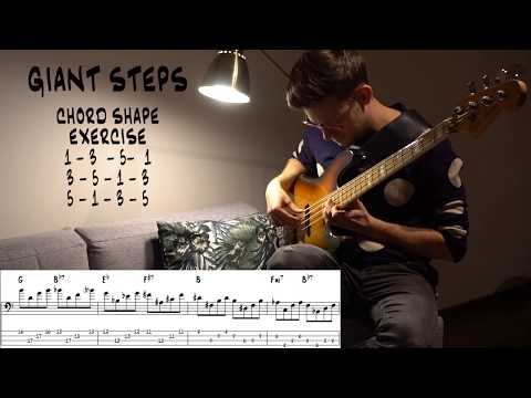 GIANT STEPS - COOL BASS EXERCISE   - TRIAD and their INVERSIONS
