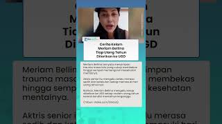 Punya Cerita Kelam hingga Mental Bermasalah, Meriam Bellina Sedih Tiap Ulang Tahun Dilarikan ke UGD
