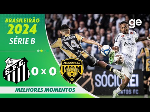 Gols e lances de Santos x Amazonas