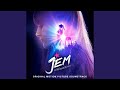 The Way I Was (From "Jem And The Holograms ...