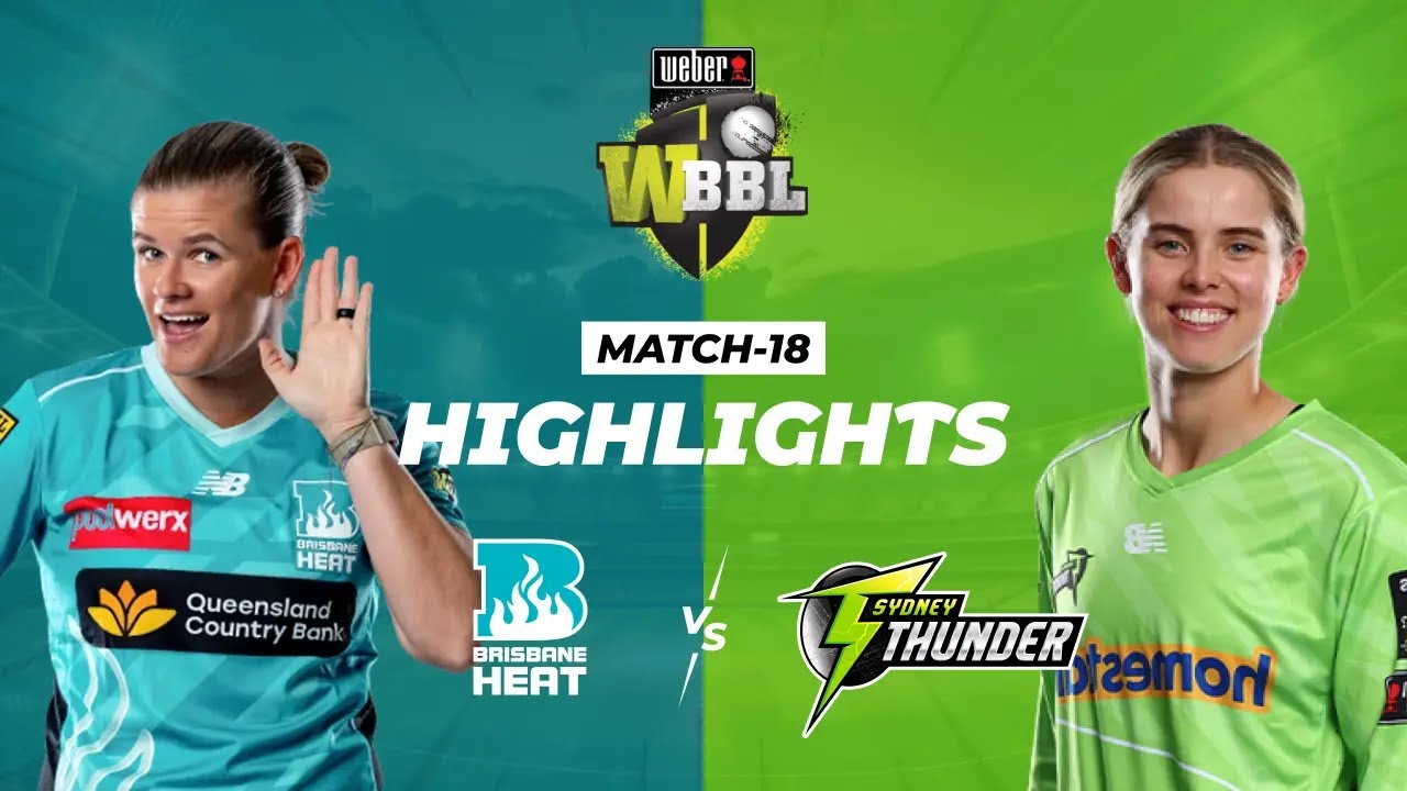 Brisbane Heat Women VS Sydney Thunder Women